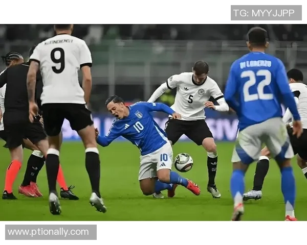 摩尔多瓦与意大利的精彩对决分析及比赛前瞻